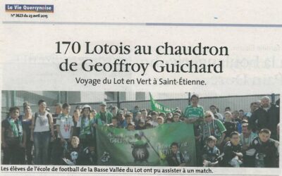 La Vie Quercynoise « 170 lotois au chaudron de Geoffroy Guichard » – 23 avril 2015